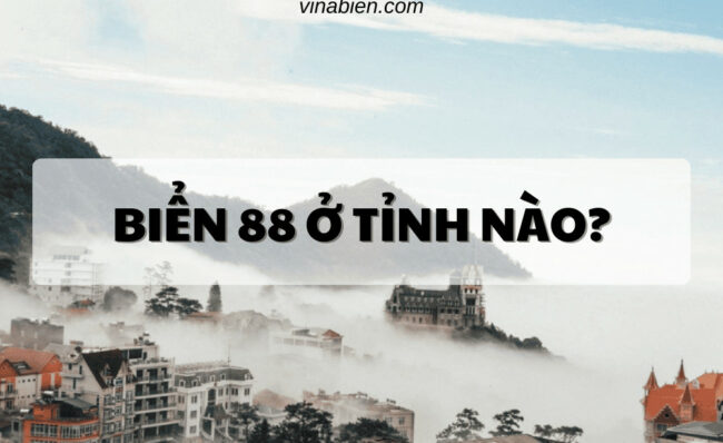 bien so 88 o tinh nao